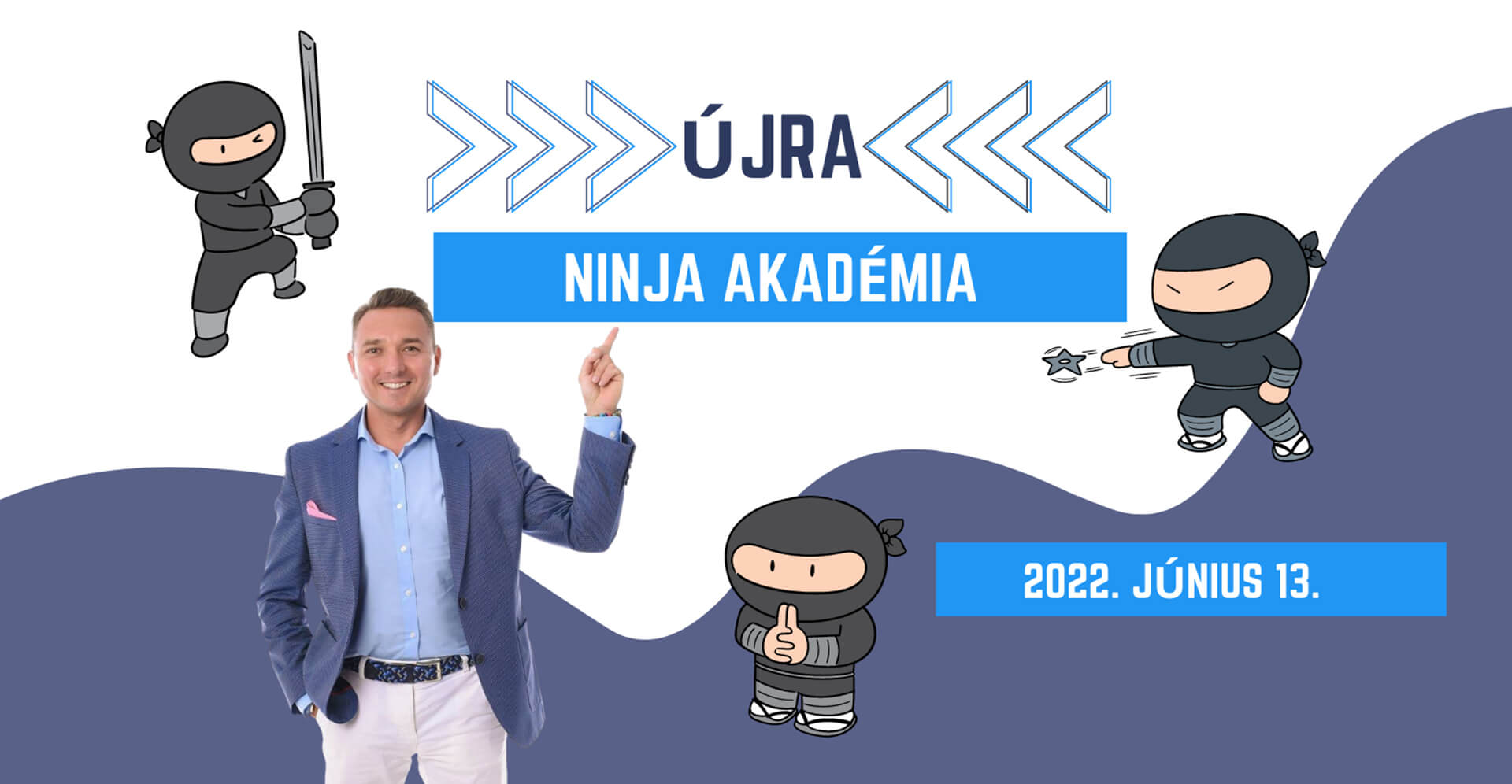 Ninja Akadémia 2022
